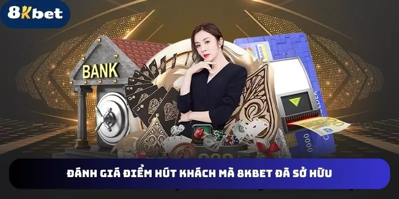 8kbet-vn-danh-gia